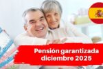 Pensión garantizada diciembre 2025: documentos necesarios y cronograma de pagos